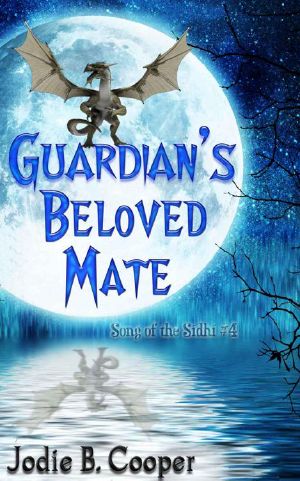 [Song of the Sídhí 04] • Guardian's Beloved Mate